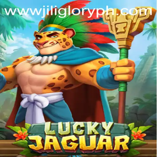 Exploring the Thrills of LuckyJaguar: A New Era in Gaming with JILIGLORY